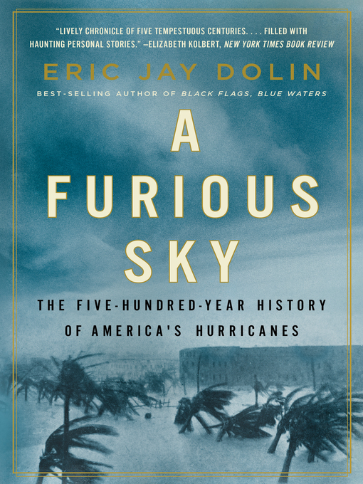 Title details for A Furious Sky by Eric Jay Dolin - Wait list